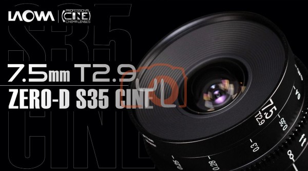 Laowa 7.5mm T2.9 Zero-D S35 Cine Lens