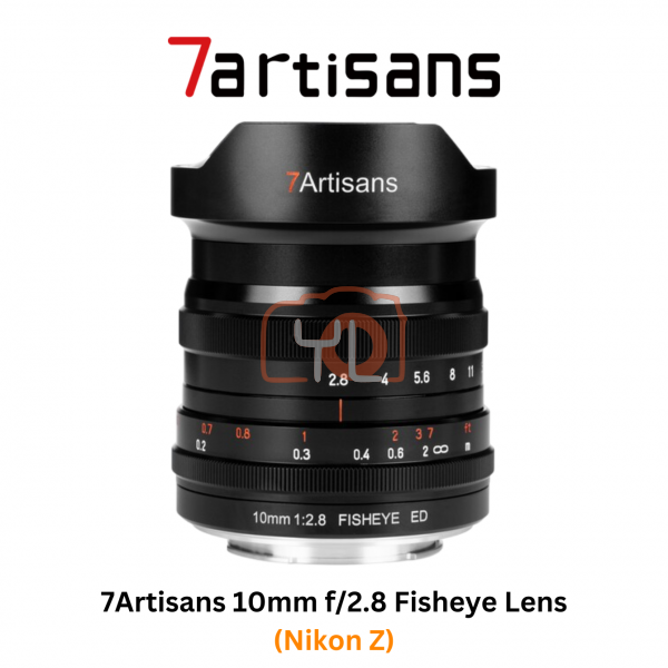 7Artisans 10mm f2.8 Fisheye Lens for Nikon Z