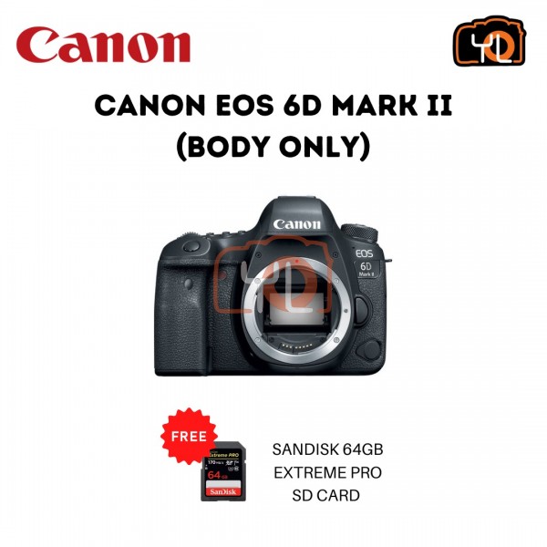 Canon EOS 6D Mark II (Body) - ( Free Sandisk 64GB Extreme Pro SD Card )