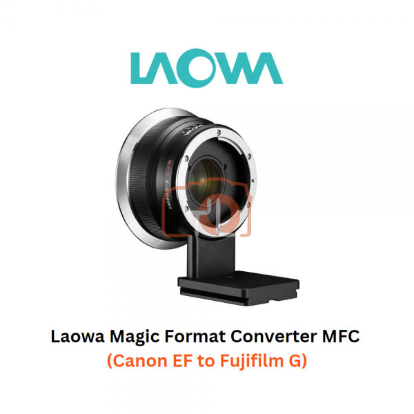 Laowa Magic Format Converter MFC (Canon EF to Fujifilm G)