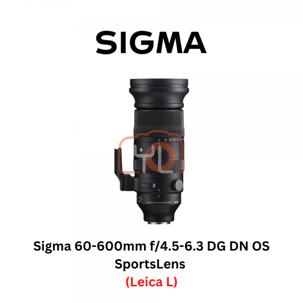 Sigma 60-600mm f/4.5-6.3 DG DN OS Sports Lens (Leica L)