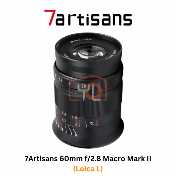 7Artisans 60mm f2.8 Macro Mark II for Leica L